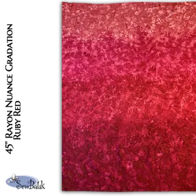 45" Rayon - Nuance Gradation - Ruby Red
