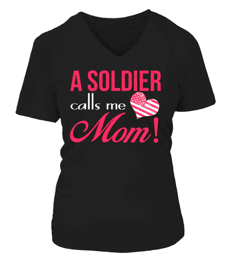 Army Mom Calls Me T-shirts