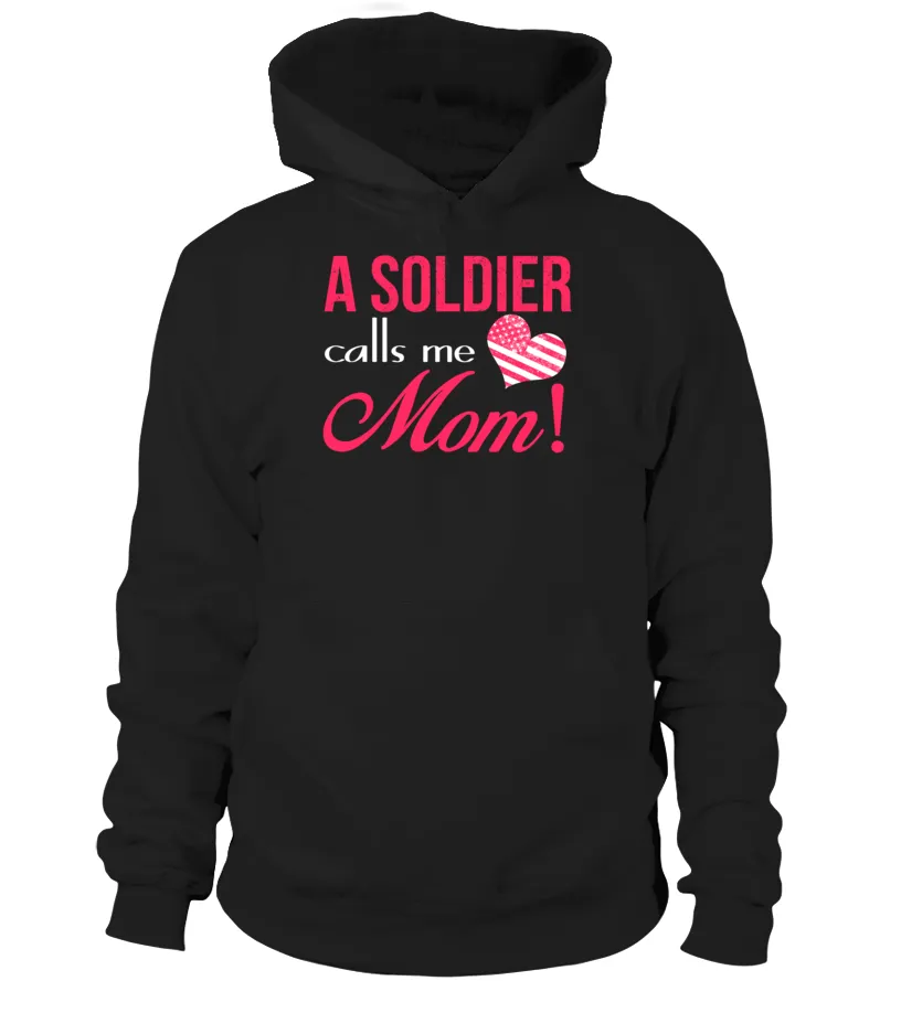 Army Mom Calls Me T-shirts